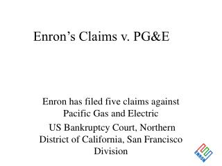 Enron’s Claims v. PG&amp;E