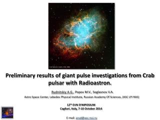 Preliminary results of giant pulse investigations from Crab pulsar with Radioastron.