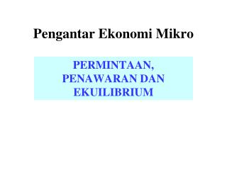 Pengantar Ekonomi Mikro