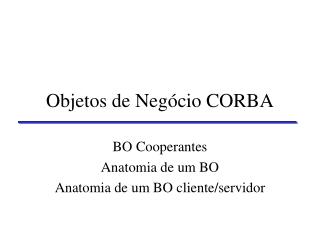 Objetos de Negócio CORBA