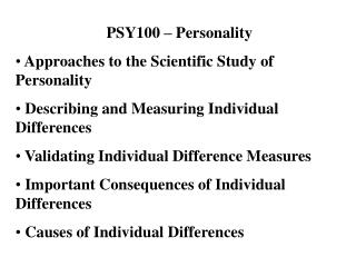 PSY100 – Personality Approaches to the Scientific Study of Personality