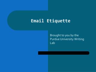 Email Etiquette