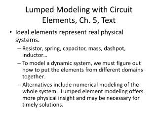 Lumped Modeling with Circuit Elements, Ch. 5, Text