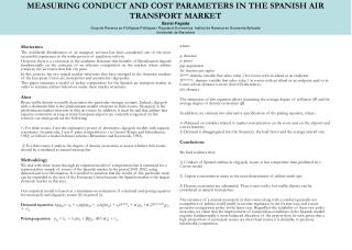 MEASURING CONDUCT AND COST PARAMETERS IN THE SPANISH AIR TRANSPORT MARKET Xavier Fageda