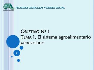 PROCESOS AGRÍCOLAS Y MEDIO SOCIAL