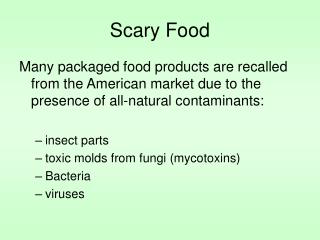 Scary Food