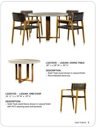 LG/210/OD - LAGUNA DINING TABLE 48” L x 28” W x 30” H DESCRIPTION: