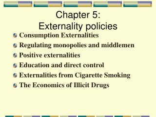 Chapter 5: Externality policies