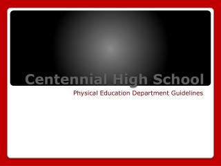 Centennial High School