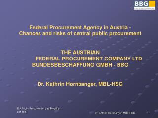 Federal Procurement Agency in Austria - Chances and risks of central public procurement