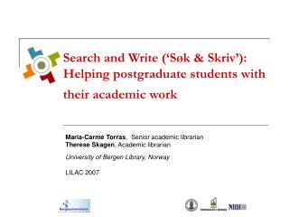 Search and Write (‘Søk &amp; Skriv’): Helping postgraduate students with their academic work