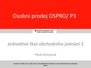 Osobní prodej OSPRO/ P3