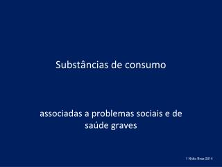 Substâncias de consumo