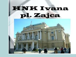 HNK Ivana pl. Zajca