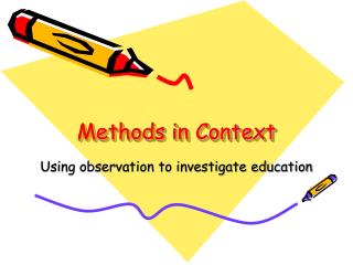 Methods in Context