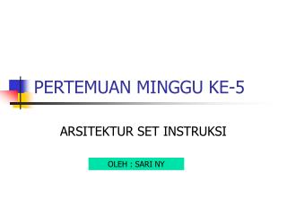 PERTEMUAN MINGGU KE-5