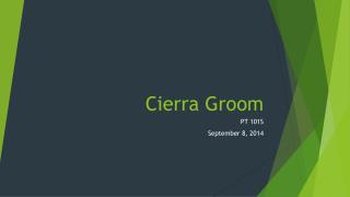 Cierra Groom