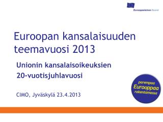 Euroopan kansalaisuuden teemavuosi 2013
