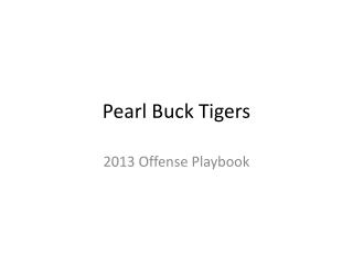 Pearl Buck Tigers