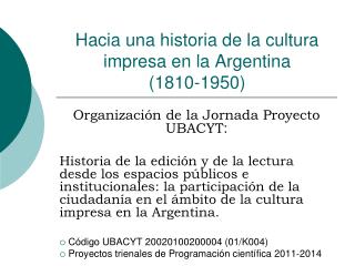 Hacia una historia de la cultura impresa en la Argentina (1810-1950)