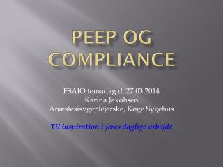 PEEP og Compliance