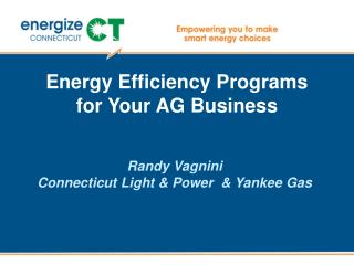 Energy Efficiency Programs for Your AG Business