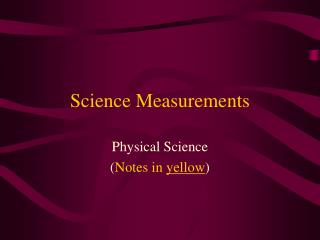 Science Measurements