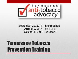 Tennessee Tobacco Prevention Training