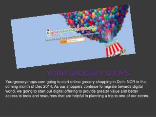 Your Grocery Shops