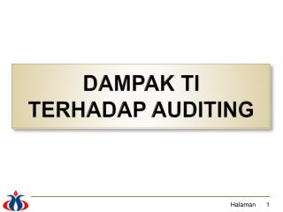 DAMPAK TI TERHADAP AUDITING