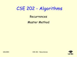 CSE 202 - Algorithms