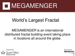 World’s Largest Fractal