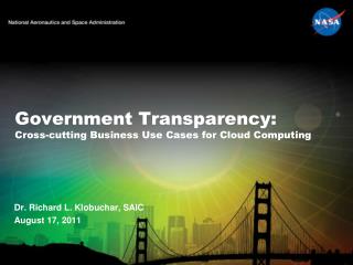Government Transparency: Cross-cutting Business Use Cases for Cloud Computing