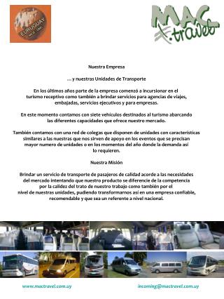 Nuestra Empresa …y nuestras Unidades de Transporte