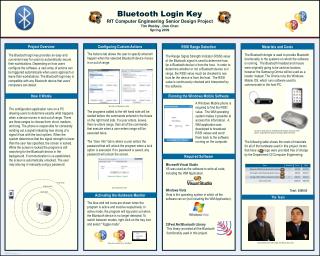 Bluetooth Login Key RIT Computer Engineering Senior Design Project Tim Wesley , Dan Chen