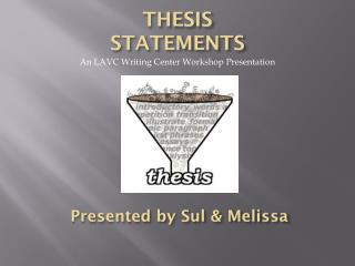 THESIS STATEMENTS