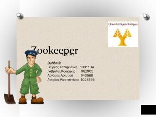 Zookeeper