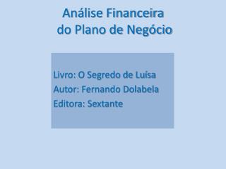 Análise Financeira do Plano de Negócio