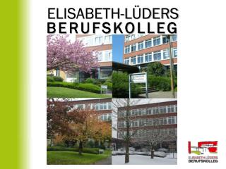 ELISABETH-LÜDERS BERUFSKOLLEG