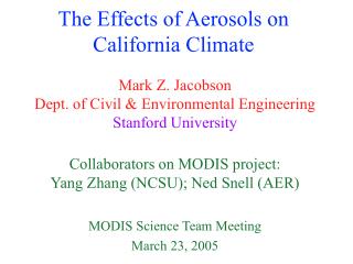 The Effects of Aerosols on California Climate