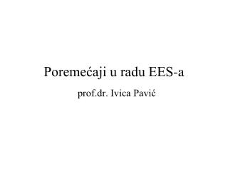 Poremećaji u radu EES-a