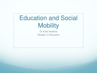 Education and Social Mobility