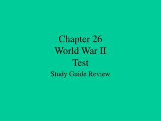 Chapter 26 World War II Test