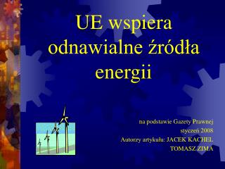 UE wspiera odnawialne źródła energii