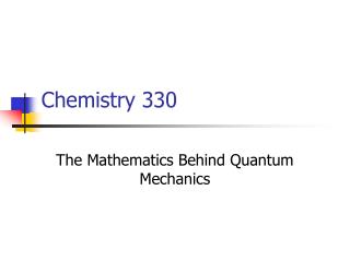 Chemistry 330