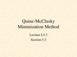 Quine-McClusky Minimization Method