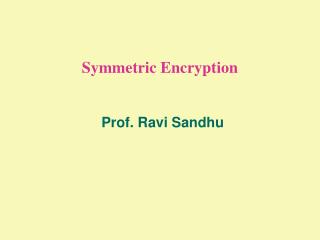 Symmetric Encryption