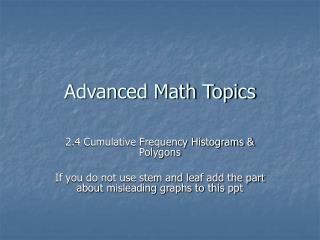 Advanced Math Topics