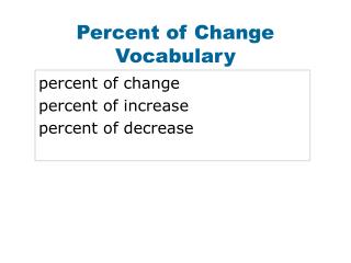 Percent of Change Vocabulary