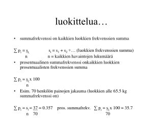 luokittelua…